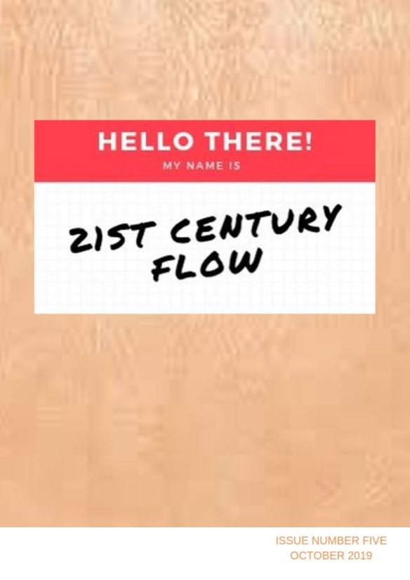 21st Century Flow - Issue Five